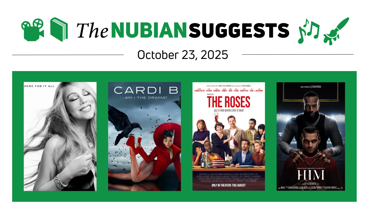 The Nubian Suggests: Oct. 23, 2025